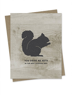 You Drive Me Nuts Card