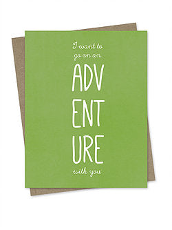 I Want To Go On An Adventure With You Card